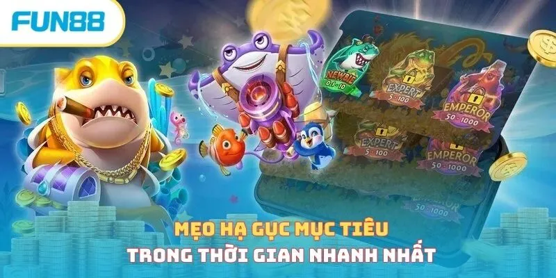 Mẹo bắn mục tiêu trong thời gian nhanh nhất